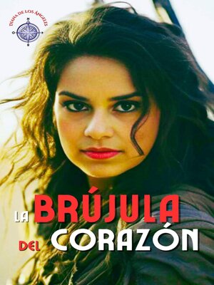 cover image of La Brújula del Corazón